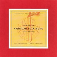 Various Artists - Anthology Of American Folk Music, Vol. 1 (Disc 2)